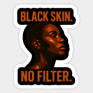 Black Skin. No Filter Sticker